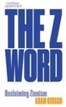 Adam Kirsch - The Z Word