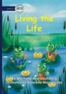 Michelle Wanasundera - Living the Life