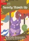 Michelle Wanasundera - Sweety Stands Up