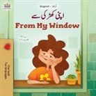 Kidkiddos Books, Rayne Coshav - From My Window (Urdu English Bilingual Kids Book)