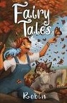 ROBIN - Fairy Tales