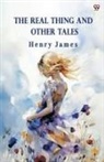 Henry James - The Real Thing And Other Tales