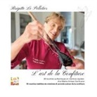 Brigitte Le Pelletier - L'Art de la Confiture