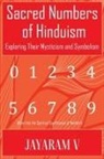 Jayaram V - Sacred Numbers of Hinduism
