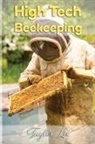 Taylor Lee - High-Tech Beekeeping