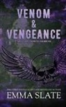 Emma Slate - Venom & Vengeance