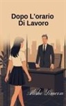 Alishe Simeon - Dopo L'orario Di Lavoro