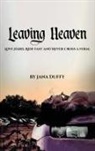 Jana Duffy - Leaving Heaven