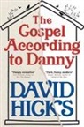 David Hicks - The Gospel According to Danny