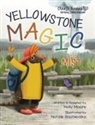 Holly Moore - Charlie Armadillo - National Parks Explorer - Yellowstone Magic in the Mist