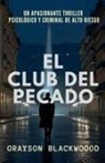 Grayson Blackwood - El Club del Pecado