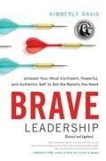Kimberly Davis - Brave Leadership