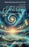 Shree Shambav - Life Changing Journey