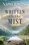 Naomi Rawlings - Written on the Mist