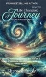Shree Shambav - Life Changing Journey
