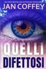Jan Coffey, May Mcgoldrick - Quelli Difettosi