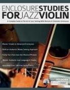 Matt Holborn, Joseph Alexander, Tim Pettingale - Enclosure Studies For Jazz Violin