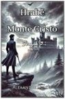 Alexandre Dumas - Hrab¿ Monte Cristo