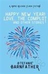 Stefanie Barnfather - Happy New Year! Love, the Complot