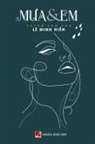 Minh Hien Le - M¿a & Em