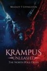 Bradley T. Livingston - Krampus Unleashed