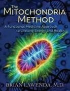 Brian Lawenda - The Mitochondria Method