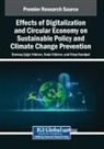 Vinay Kandpal, Durmus Agri Yildirim, Seda Yildirim - Effects of Digitalization and Circular Economy on Sustainable Policy and Climate Change Prevention