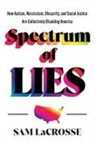 Sam Lacrosse - Spectrum of Lies