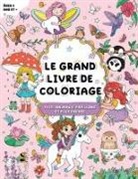 Fairywren Publishing - Le Grand Livre de Coloriage pour Filles