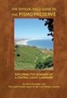 Kaila Dettman, Chris Strodder - The Official Field Guide to the Pismo Preserve