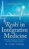 M. Lori Torok - Reiki in Integrative Medicine