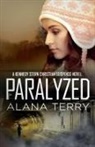 Alana Terry - Paralyzed