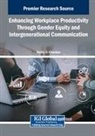 Harish C Chandan, Harish C. Chandan - Enhancing Workplace Productivity Through Gender Equity and Intergenerational Communication