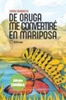 Sarah Barbaglia - De oruga me convertirè en mariposa