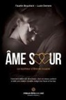 Faustin Bouchard, Lucie Demers - Âme s¿ur, le bonheur d'être en couple