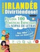 Linguas Classics - APRENDER IRLANDÉS DIVIRTIÉNDOSE! - PARA NIÑOS