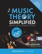 Melvin Tellier - Music Theory Simplified - Demystifying The Language Of Music