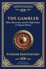 Fyodor Dostoevsky - The Gambler