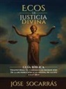 José Socarrás - Ecos de Justicia Divina