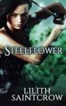 Lilith Saintcrow - Steelflower