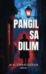 M. R. Combalecer - Pangil Sa Dilim