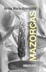 Reina María Rodríguez - Mazorcas
