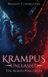 Bradley T. Livingston - Krampus Unleashed