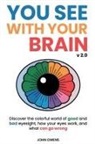 John Owens - You See With Your Brain v2.0