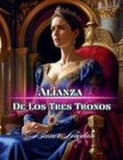 Bucur Loredan - Alianza De Los Tres Tronos