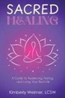 Lcsw Kimberly Weimer - Sacred Healing