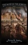 Peter H. Jones - The Wind in the Forest Volume Two - The Heart of Darkness
