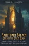 Stephen Haastrup - Sanctuary Breach