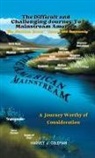 Harvey J. Coleman - MAKING THE DIFFICULT AND CHALLENGING JOURNEY TO "MAINSTREAM AMERICA"