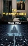 Franz Kafka - The Metamorphosis & The Trial